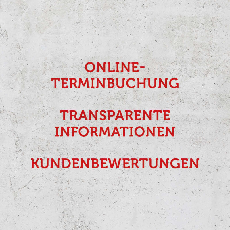 Grauer Steinhintergrund mit rotem Schriftzug "Online- Terminbuchung, Transparente ­Informationen, Kundenbewertungen"